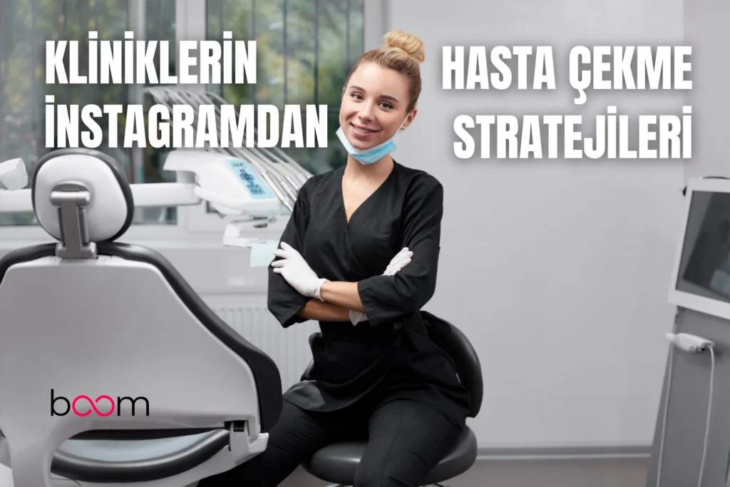 klinik-sosyal-medya-reklam-boom-dijital-sağlık-turizmi-reklam-ajansı